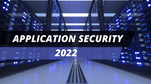 Top application security trends in 2022