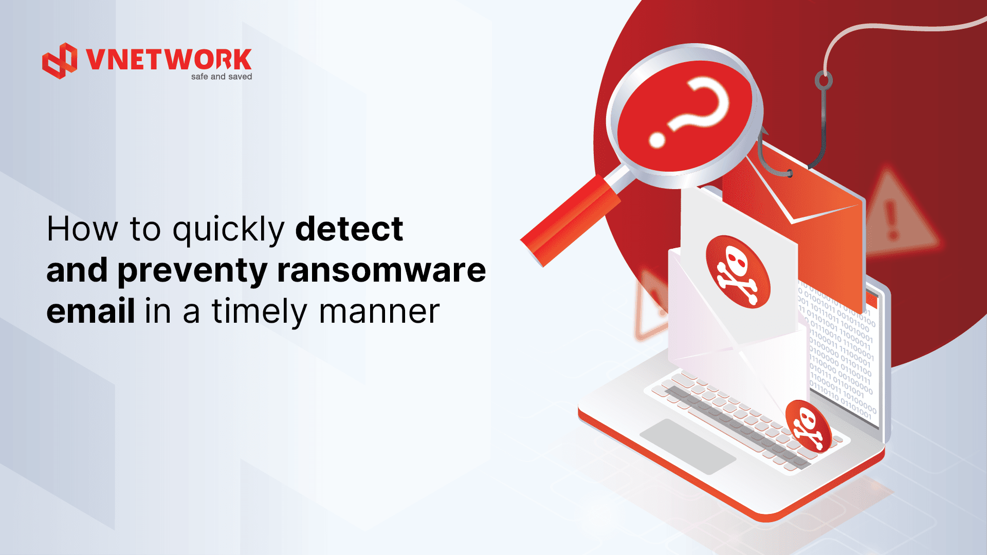 How to quickly detect and preventy ransomware emai...