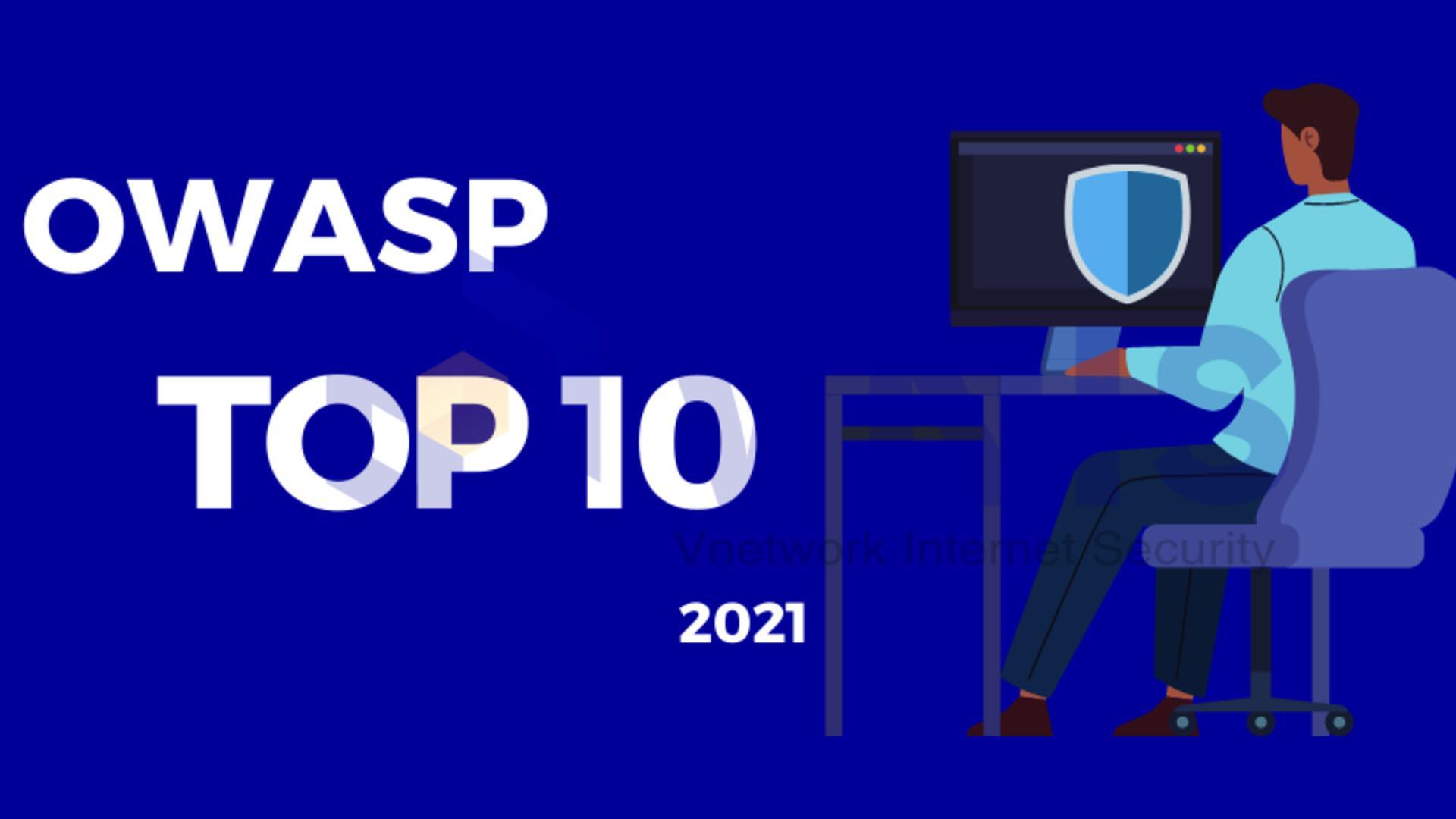 Báo cáo về OWASP Top 10 và cách loại bỏ lỗ hổng bảo mật