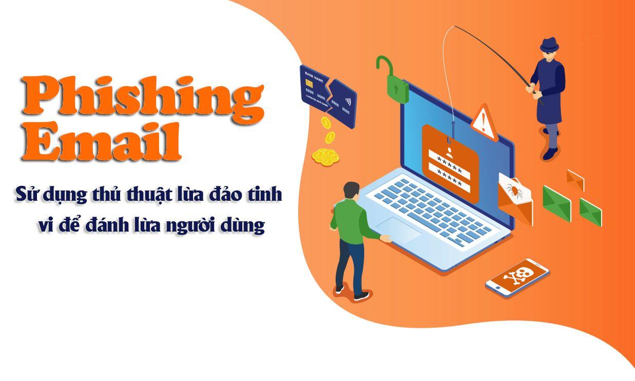 Fake emails - An old trick, but many Vietnamese people still fall for it