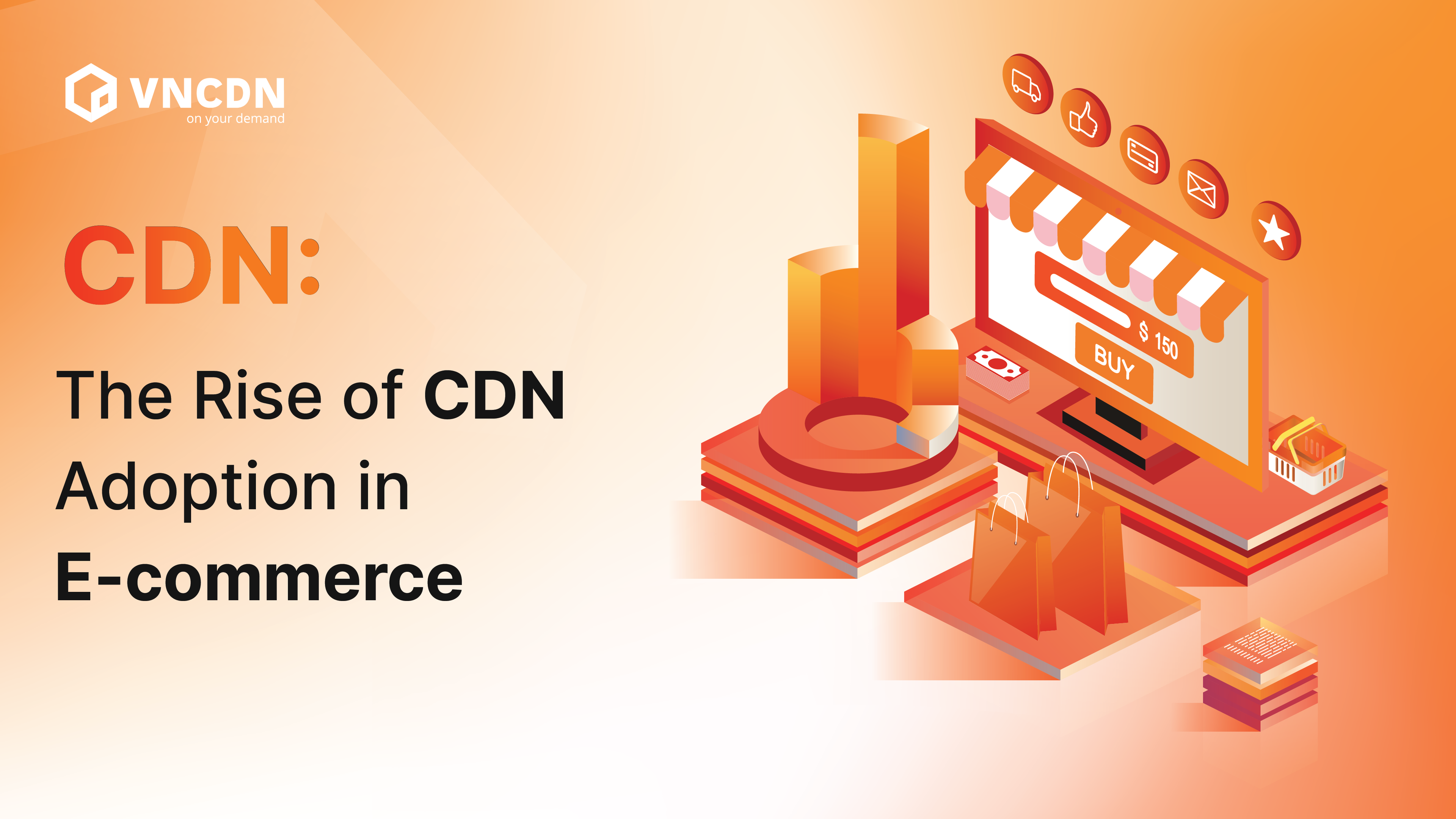 Trends in CDN Usage in E-Commerce: Optimizing Performance and Enhancing the Shopping Experience