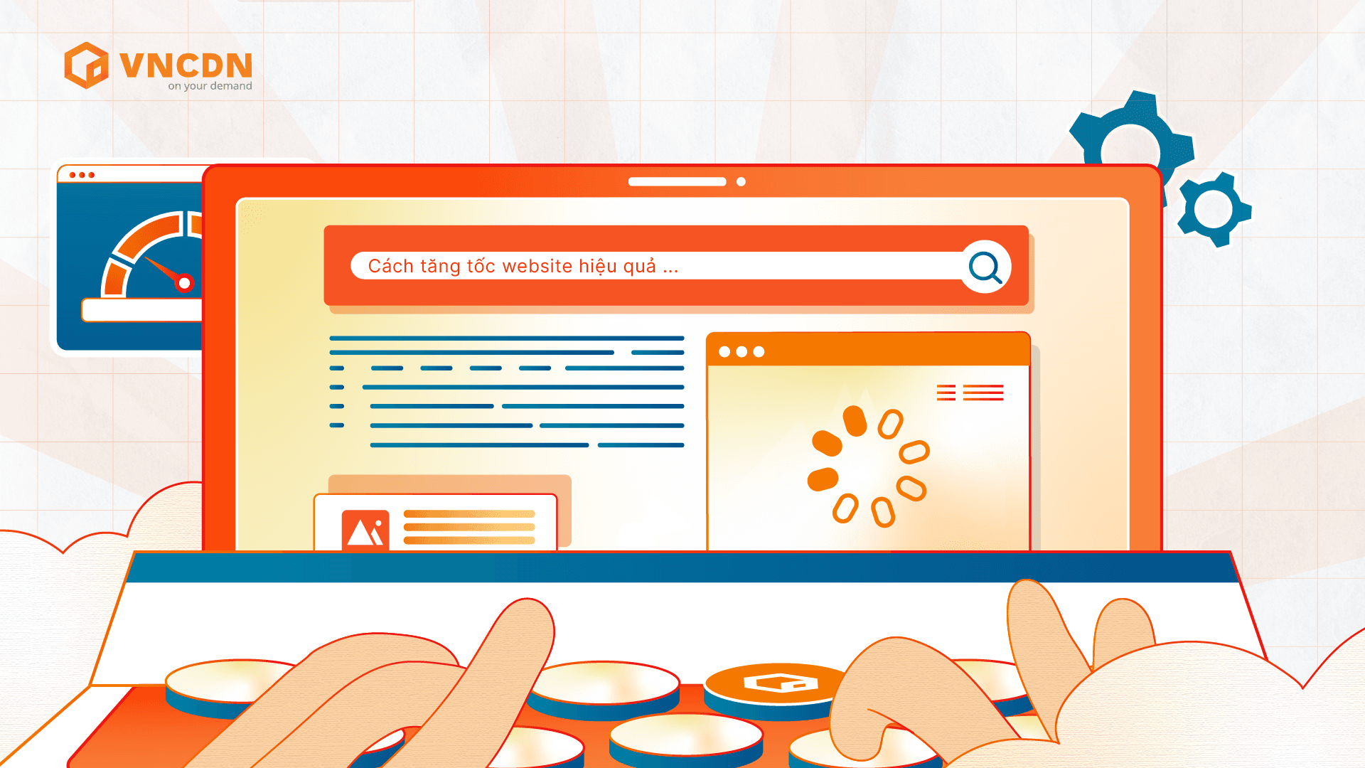 Vì sao website load chậm? Cách khắc phục hiệu quả hiện nay
